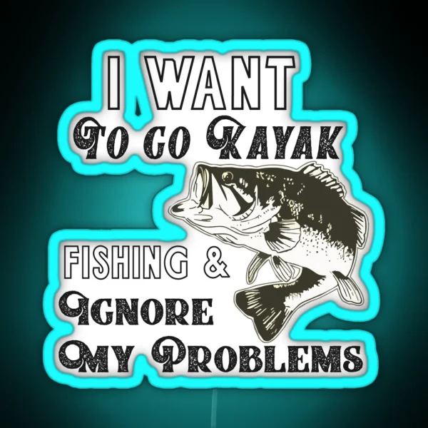 Kayak Fishing Bass Funny Quote RGB Neon Sign