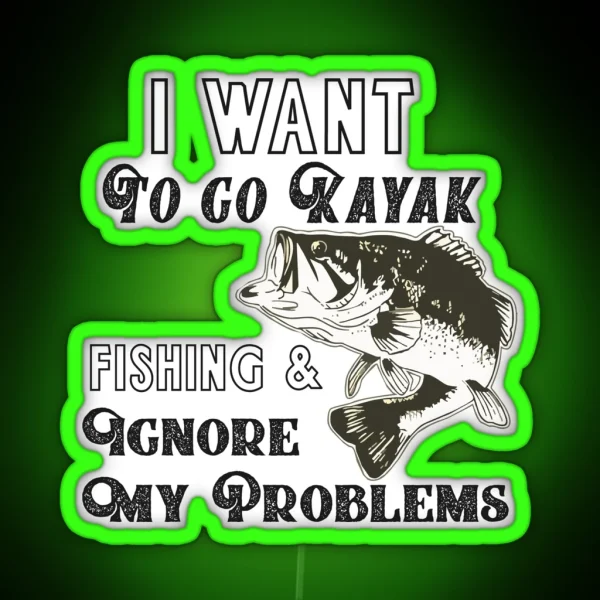 Kayak Fishing Bass Funny Quote RGB Neon Sign