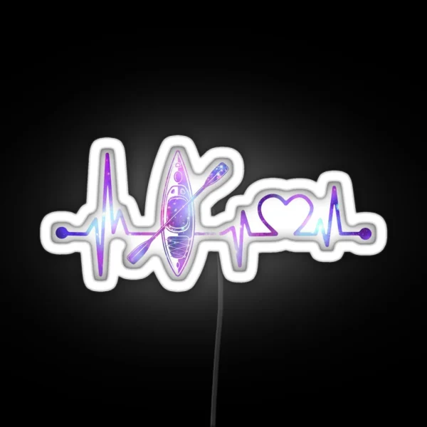 KAYAKING HEARTBEAT GALAXY KAYAKING GALAXY KAYAKING RGB Neon Sign