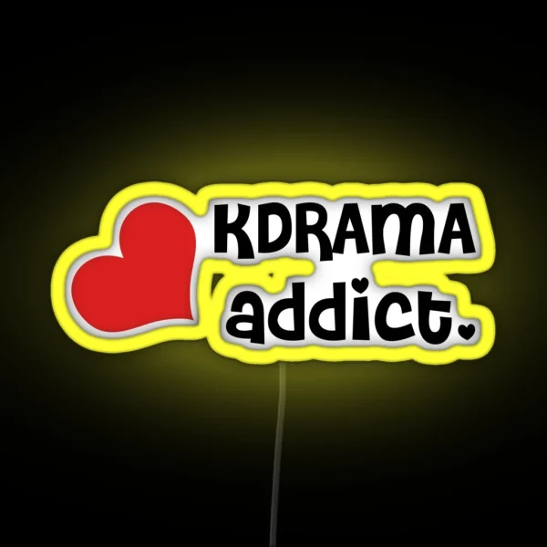Kdrama Addict RGB Neon Sign