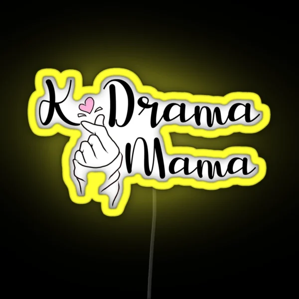 Kdrama Mama RGB Neon Sign