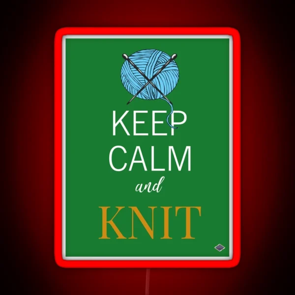 Keep Calm And Knit RGB Neon Sign