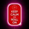 Keep Calm And Roll On RGB Neon Sign - Image 6