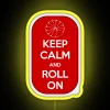 Keep Calm And Roll On RGB Neon Sign - Image 5