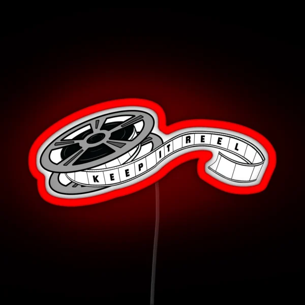 Keep It Reel RGB Neon Sign
