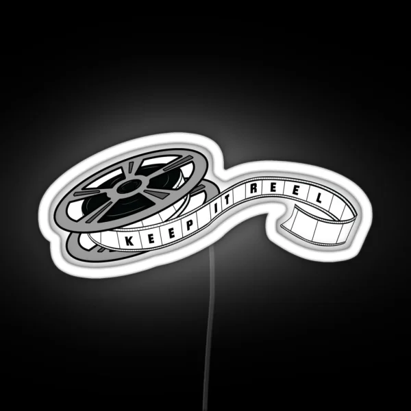 Keep It Reel RGB Neon Sign