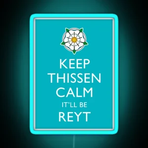 Keep Thissen Calm Yorkshire Blue Background RGB Neon Sign