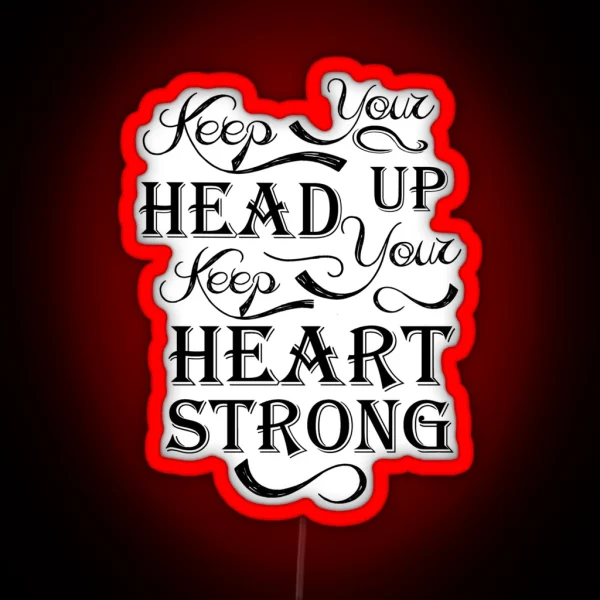 Keep Your Head Up RGB Neon Sign