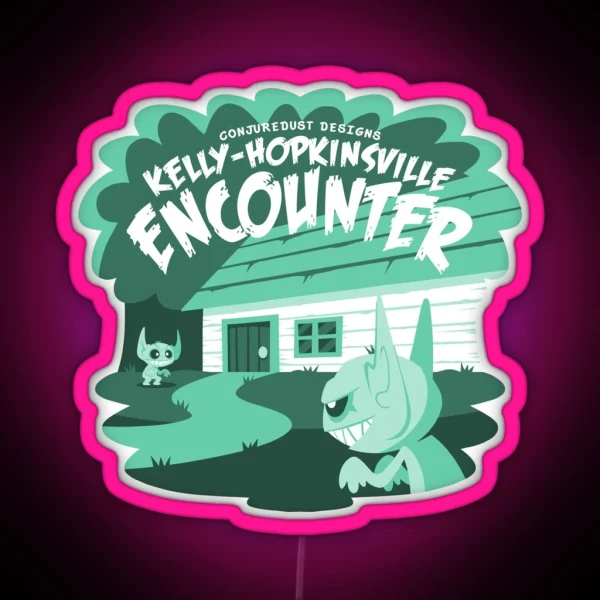 Kelly Hopkinsville Encounter RGB Neon Sign
