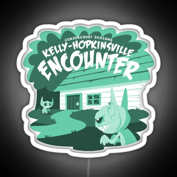 Kelly Hopkinsville Encounter RGB Neon Sign