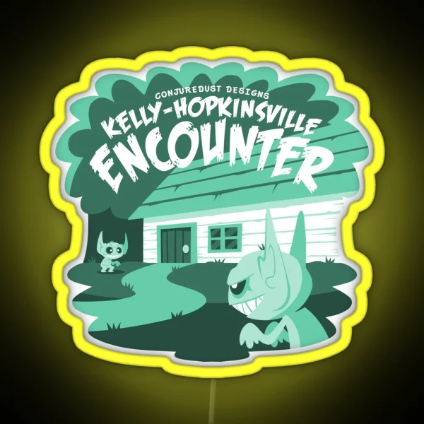 Kelly Hopkinsville Encounter RGB Neon Sign