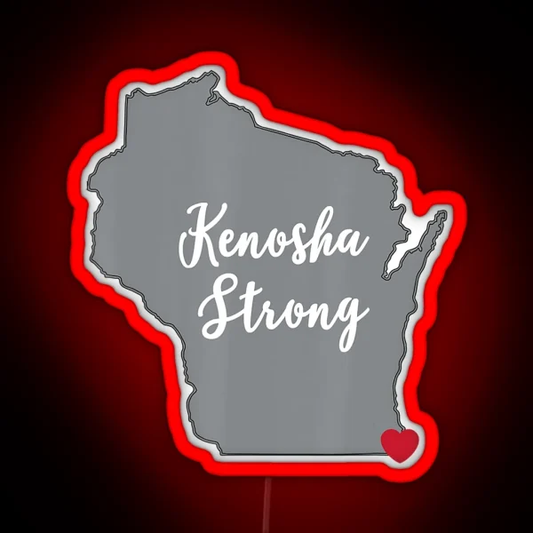 Kenosha Strong RGB Neon Sign
