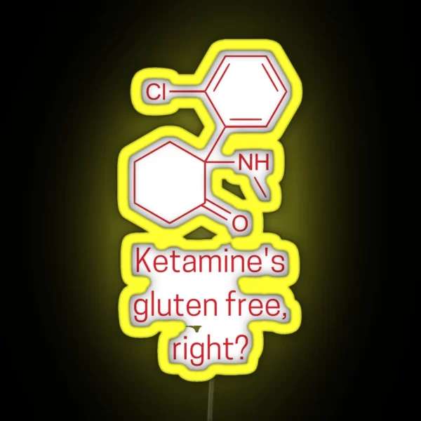 Ketamine S Gluten Free Right RGB Neon Sign