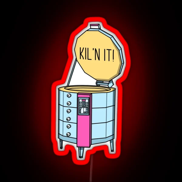 Kil N It RGB Neon Sign