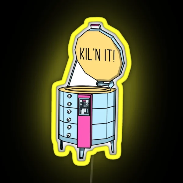Kil N It RGB Neon Sign