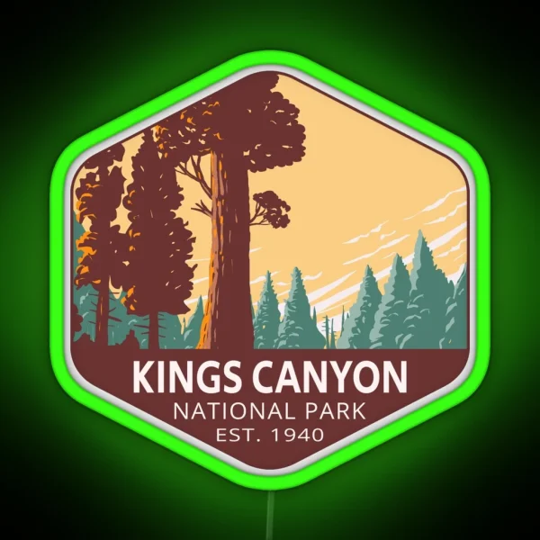 Kings Canyon National Park RGB Neon Sign