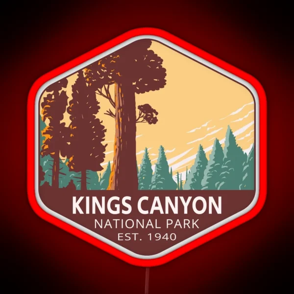 Kings Canyon National Park RGB Neon Sign