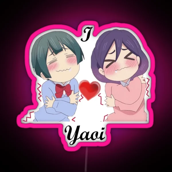 Kiss Him Not Me I Love Yaoi RGB Neon Sign