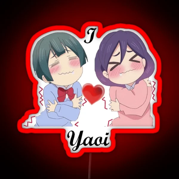 Kiss Him Not Me I Love Yaoi RGB Neon Sign