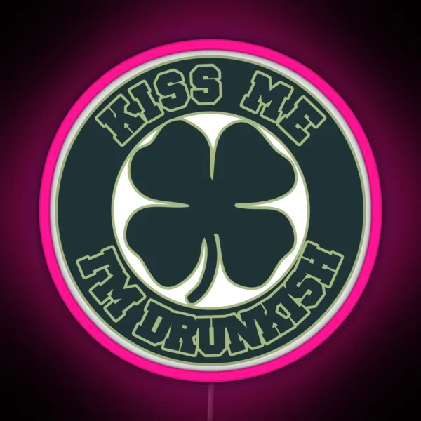 Kiss Me I M Drunkish RGB Neon Sign