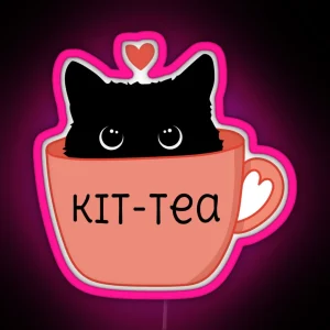 Kit Tea Gift For Cat Lover Funny Kitty And Kitten RGB Neon Sign