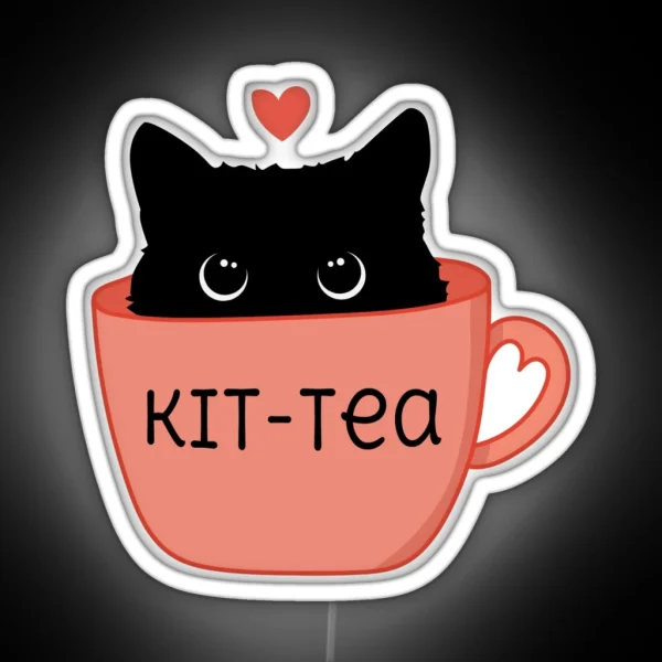 Kit Tea Gift For Cat Lover Funny Kitty And Kitten RGB Neon Sign