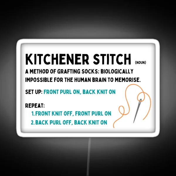 Kitchener Stitch Guide For Knitters Forgetful Crafter RGB Neon Sign
