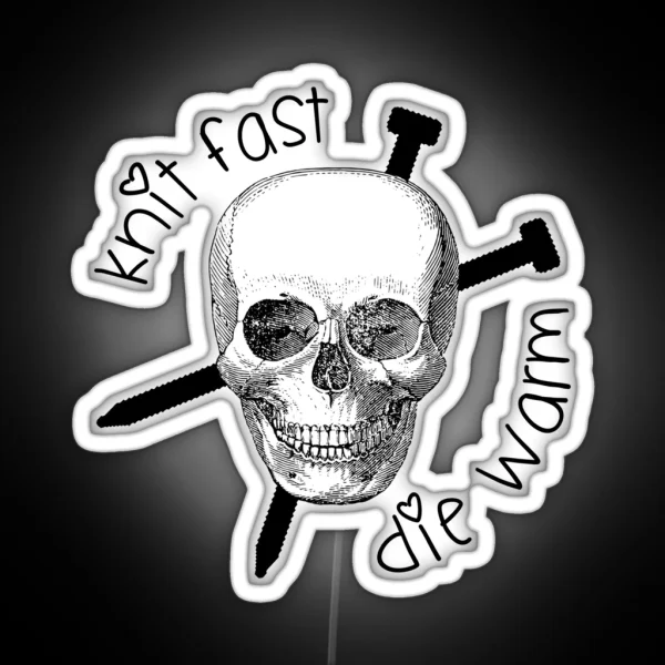 Knit Fast Die Warm RGB Neon Sign