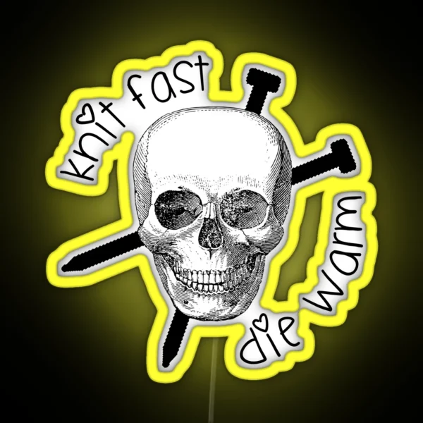 Knit Fast Die Warm RGB Neon Sign