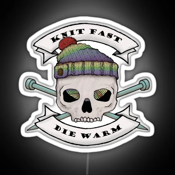Knit Fast Die Warm RGB Neon Sign