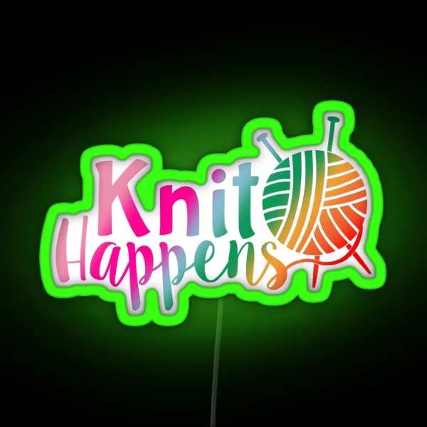 Knit Happens Rainbow RGB Neon Sign