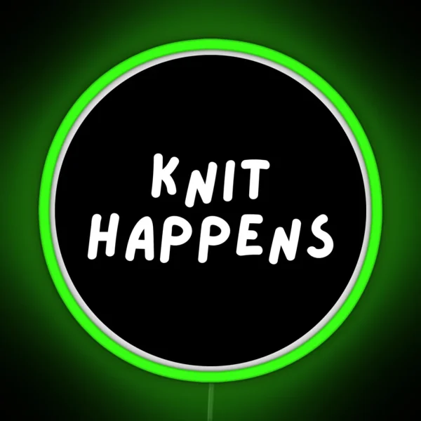 Knit Happens RGB Neon Sign