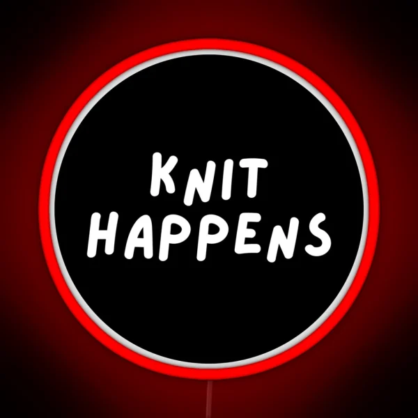 Knit Happens RGB Neon Sign