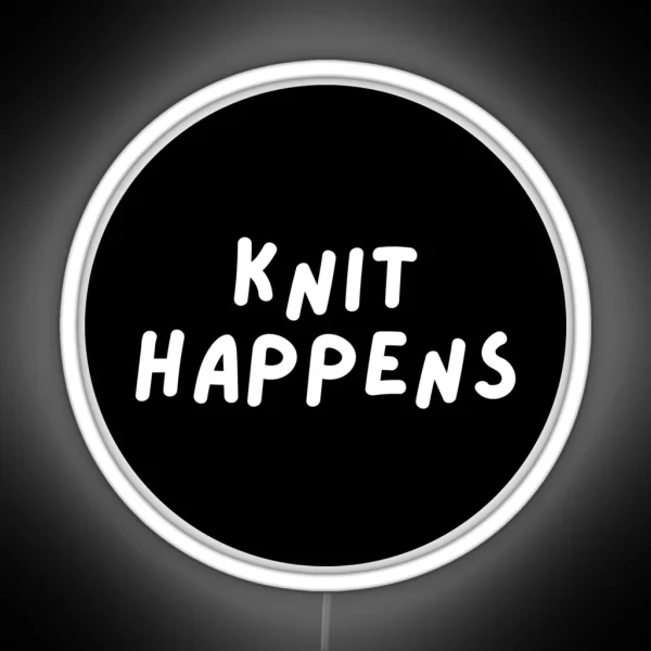 Knit Happens RGB Neon Sign