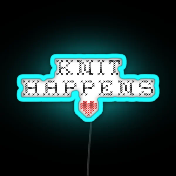 Knit Happens RGB Neon Sign