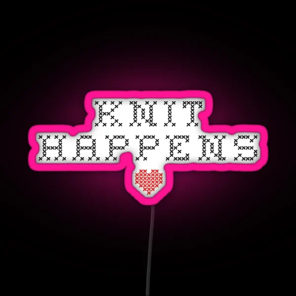 Knit Happens RGB Neon Sign