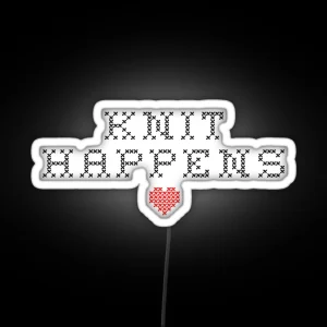 Knit Happens RGB Neon Sign