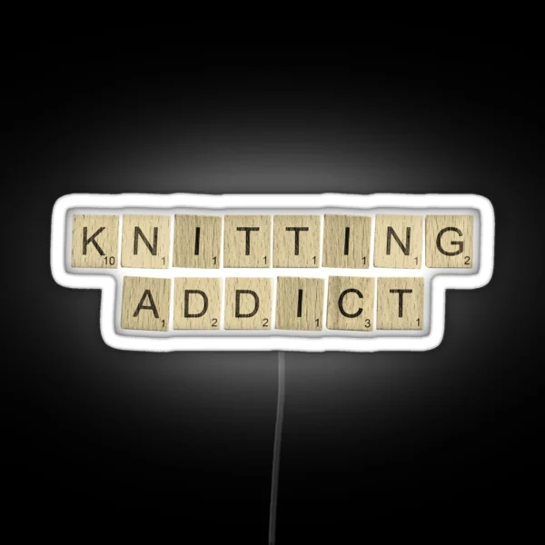 Knitting Addict RGB Neon Sign