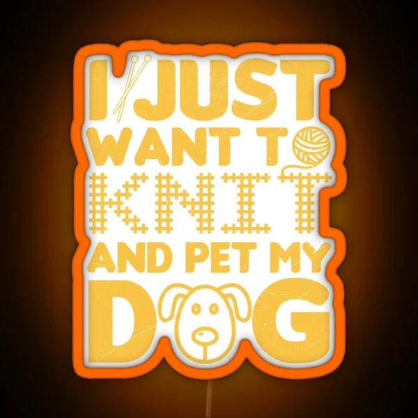 Knitting And Pet Dog RGB Neon Sign