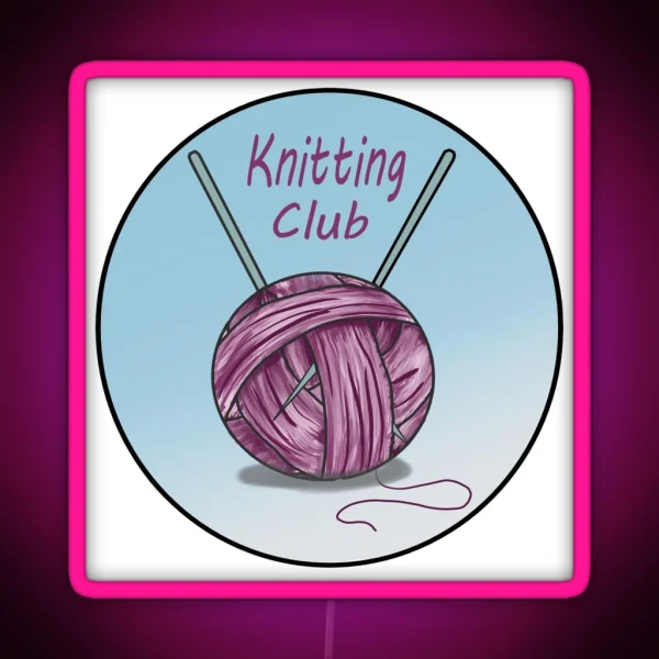 Knitting Club RGB Neon Sign