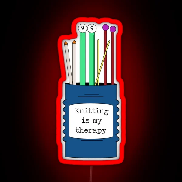 Knitting Is My Therapy RGB Neon Sign
