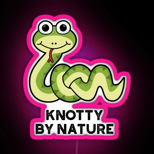 Knotty By Nature Funny Snake Puns RGB Neon Sign