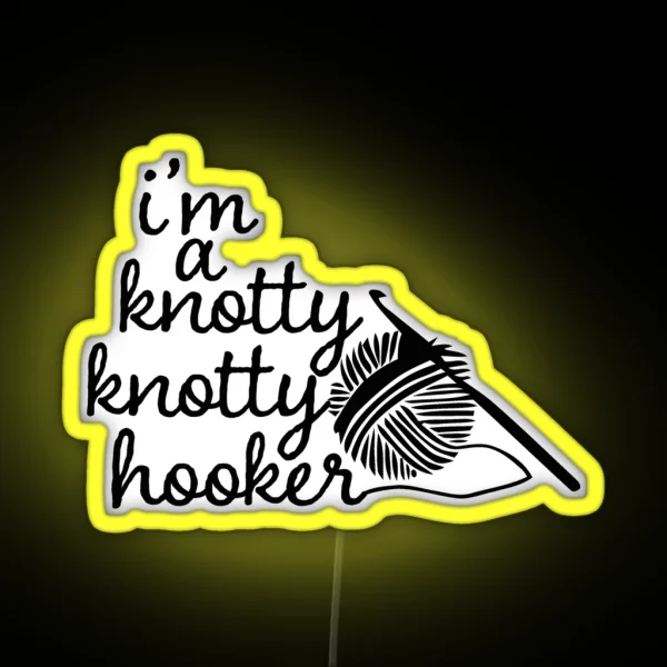 Knotty Knotty Hooker Funnyled RGB Neon Sign
