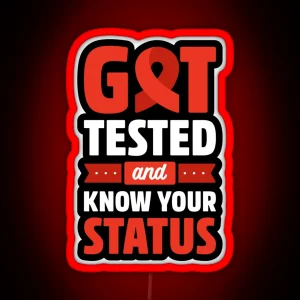 Know Your Status International HIV Testing Day RGB Neon Sign
