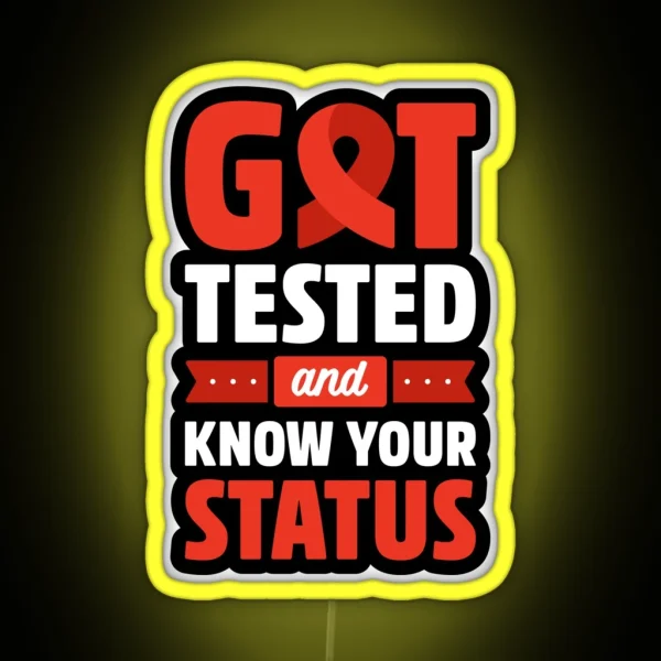 Know Your Status International HIV Testing Day RGB Neon Sign