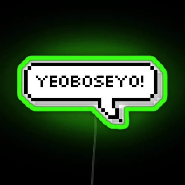 KOREAN YEOBOSEYO RGB Neon Sign