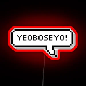 KOREAN YEOBOSEYO RGB Neon Sign