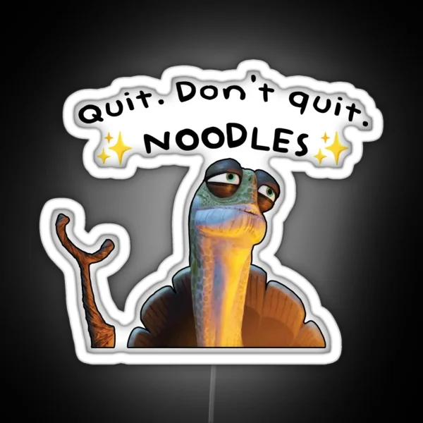 Kung Fu Panda Oogway Quote Quit Don T Quit Noodles RGB Neon Sign