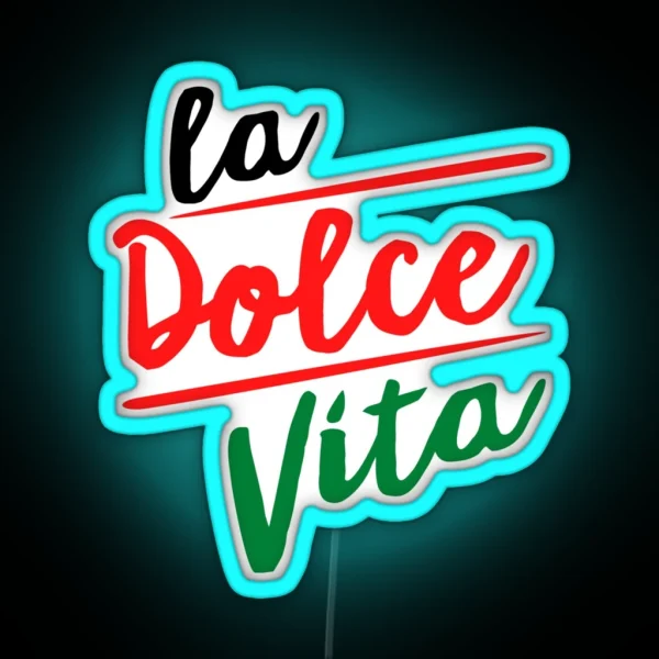 La Dolce Vita RGB Neon Sign