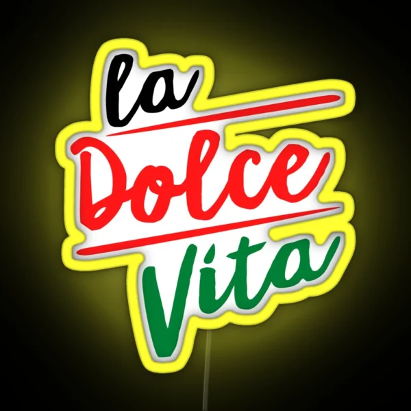 La Dolce Vita RGB Neon Sign